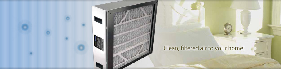 Clean, filtered air to your home!